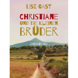 Christiane und die kleinen Brüder
