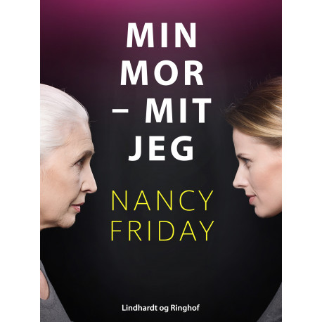 Min mor - mit jeg