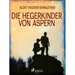 Die Hegerkinder von Aspern