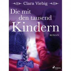 Die mit den tausend Kindern