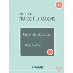 Nøglen til salgssucces: Daglig handling