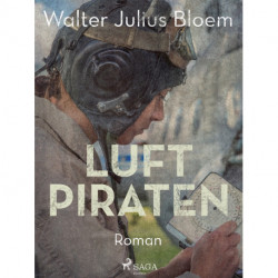 Luftpiraten. Ein heiterer Fliegerroman