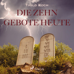 Die zehn Gebote heute