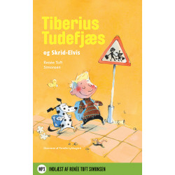 Tiberius Tudefjæs og Skrid-Elvis