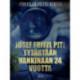 Josef Fritzl piti tytärtään vankinaan 24 vuotta