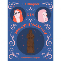 Den øreløse sangerinde