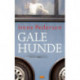 Gale hunde