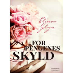 For pengenes skyld