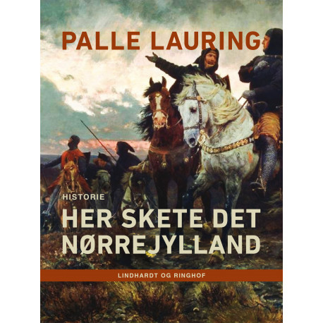 Her skete det – Nørrejylland