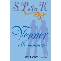 S, P eller K 8 - Venner alle sammen: S, P eller K, bind 8