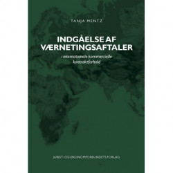 Indgåelse af værnetingsaftaler: i internationale kommercielle kontraktforhold