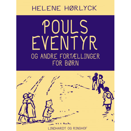 Pouls eventyr og andre fortællinger for børn