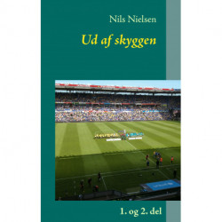 Ud af skyggen: 1 + 2