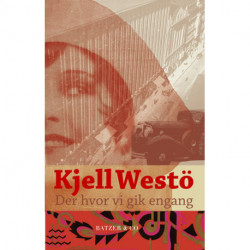 Der hvor vi gik engang