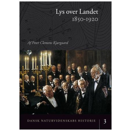 Lys over landet: 1850-1920