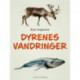Dyrenes vandringer