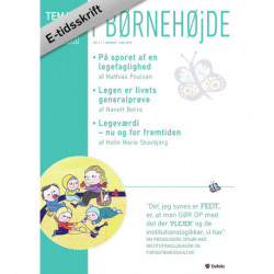 I børnehøjde Nr. 2. 1. Årgang - Juni 2019 (E-tidsskrift): Leg i dagtilbud