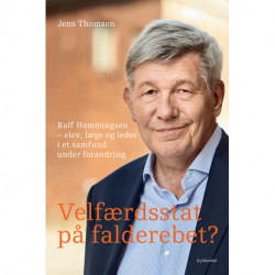 Velfærdsstat på falderebet?: Ralf Hemmingsen – elev, læge og leder i et samfund under forandring