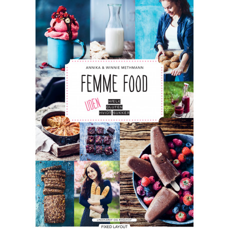 Femme food - uden mælk, gluten og hvidt sukker
