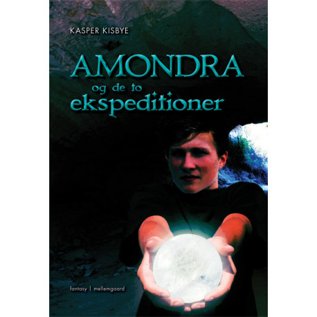Amondra og de to ekspeditioner