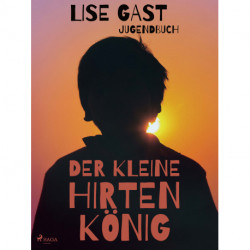 Der kleine Hirtenkönig