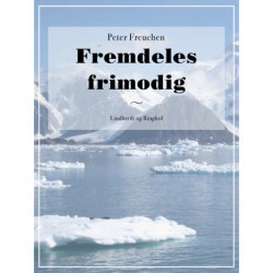 Fremdeles frimodig
