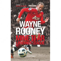 Mine ti år i Premier League