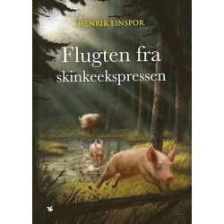 Flugten fra skinkeekspressen