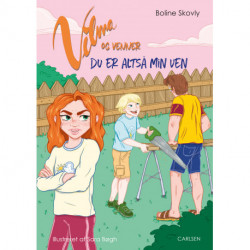 Vilma og venner (4) - Du er altså min ven