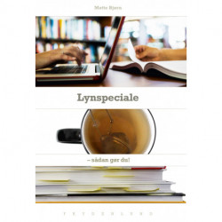 Lynspeciale: sådan gør du