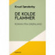 De kolde flammer