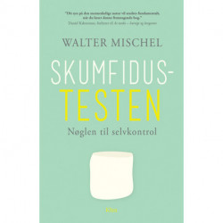 Skumfidustesten: nøglen til selvkontrol