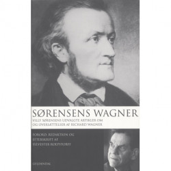Sørensens Wagner: redaktion og efterskrift af Sylvester Roepstorff