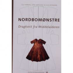 Nordbomønstre: Dragtsnit fra Middelalderen