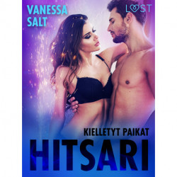 Kielletyt paikat: Hitsari - eroottinen novelli