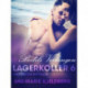 Lagerkoller 6 - Bodils Verlangen: Erotische Novelle