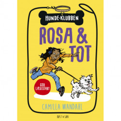 Hundeklubben 1 - Rosa og Tot: God læsestart