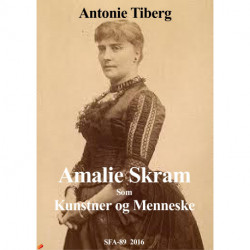Amalie Skram som kunstner og menneske