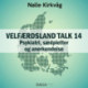 Velfærdsland TALK -14 Psykiatri, sædpletter og anerkendelse