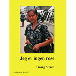 Jeg er ingen rose