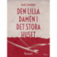 Den lilla damen i det stora huset