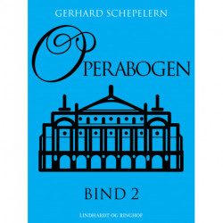 Operabogen. Bind 2