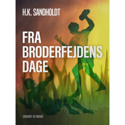 Fra broderfejdens dage