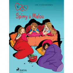 K jak Klara 4 - Śpimy u Malou