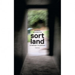 Sort land: Fortællinger fra ghettoen