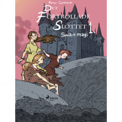 Det förtrollade slottet 1: Svart magi