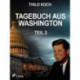 Tagebuch aus Washington 2