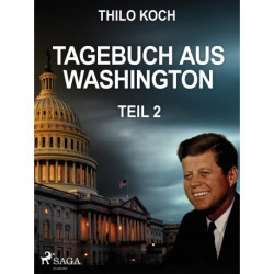 Tagebuch aus Washington 2