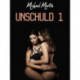 Unschuld 1