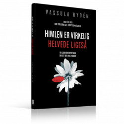 Himlen er Virkelig - Helvede ligeså